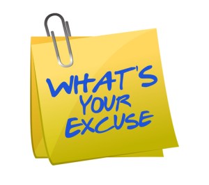 whats your excuse